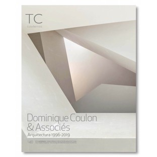 Monografía Dominique Coulon & Associés. Arquitectura 1996- 2019
