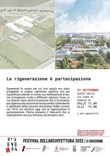 La regeneración es participación dos ejemplos virtuosos presentados en la conferencia del Colegio de Arquitectos, Urbanistas, Paisajistas y Conservadores de Parma
