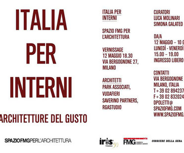 Exposición ITALIA PER INTERNI – Arquitecturas del gusto
