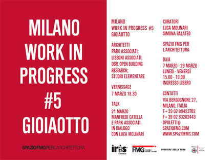 Milano Work in progress #5 Gioiaotto en SpazioFMG
