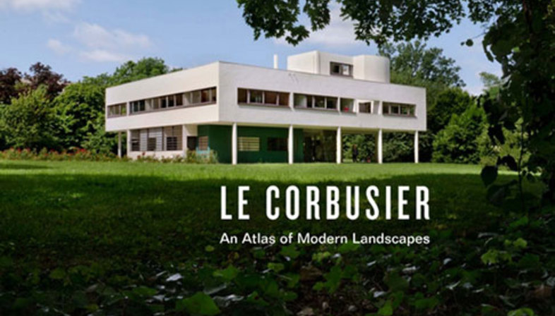 Exposición Le Corbusier: An Atlas of Modern Landscapes
