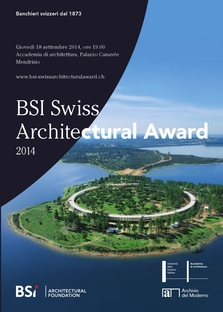 exposición de obras de arquitectura del BSI Swiss Architectural Award
